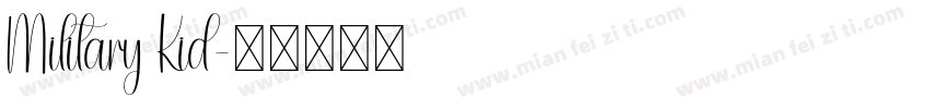 Military Kid字体转换